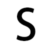 S